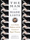 The Man Who Made Lists